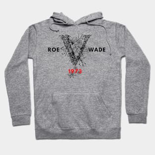 roe v wade 1973 Hoodie